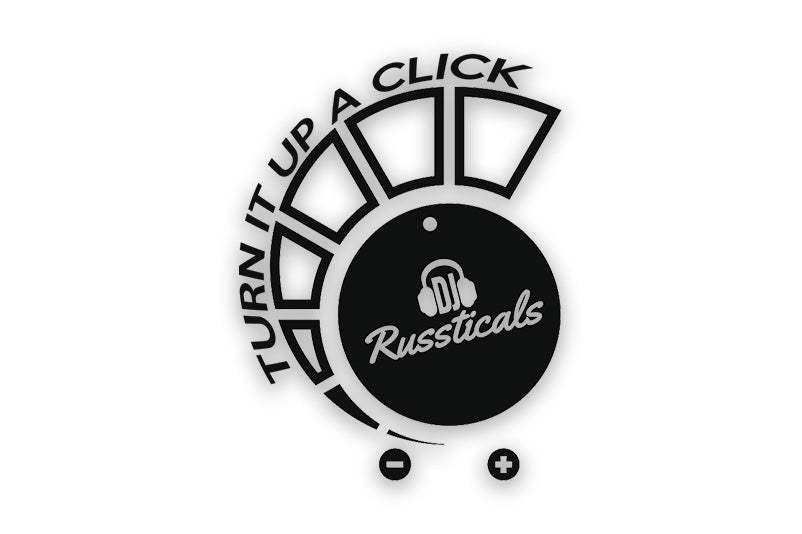 DJR TURN IT UP A CLICK DECAL